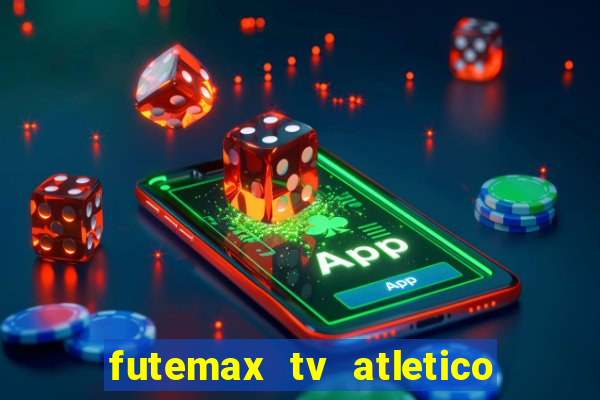 futemax tv atletico x botafogo